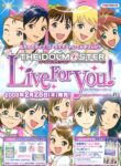 The iDOLM@STER Live For You!