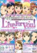 The iDOLM@STER Live For You!