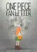 One Piece Fan Letter
