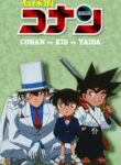Detective Conan OVA 01: Conan vs. Kid vs. Yaiba – Houtou Soudatsu Daikessen!!